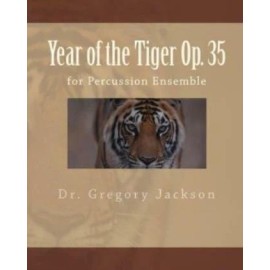 Year Of The Tiger Op  35: For Percussion Ensemble