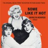 Some Like It Hot Original Motion Picture Soundtrack featuring Marilyn