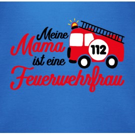 Shirtracer - Baby Bodysuit Boy Girl - Fire Brigade - Meine Mama ist eine Feuerwehrfrau, 4 Royal Blue