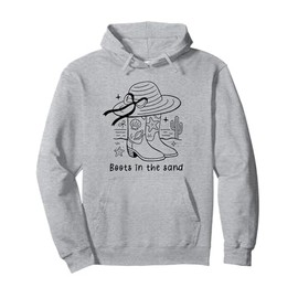 Boots in the Sand Western Cowgirl Beach Country Coastal Girl Pullover Hoodie
