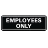 Standard Employees ONLY Sign - Black Large