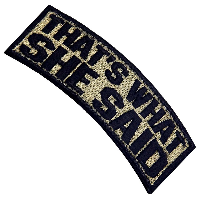 She said so embroidered Velcro patch