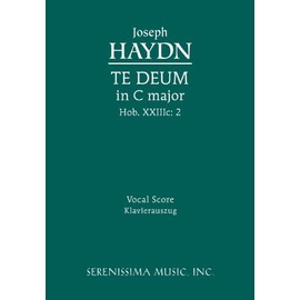 Te Deum in C major, Hob.XXIIIc:2: Vocal score (Latin Edition)