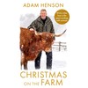 Christmas on the Farm: Wintry tales from a life spent