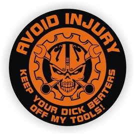 Stickers Decals Decorative Avoid Injury - Keep Your Dick Beaters Off Tools Hard Hat Sticker Decal Toolbox