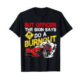 Slingshot Car Drivers Lovers Funny Sling shot T-Shirt