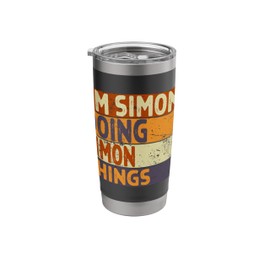 Retro I'm SIMON Doing SIMON Things Funny Birthday Joke Stainless Steel Insulated Tumbler