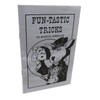 Funtastic Tricks - 50 Magical Miracles Booklet - an Excellent,