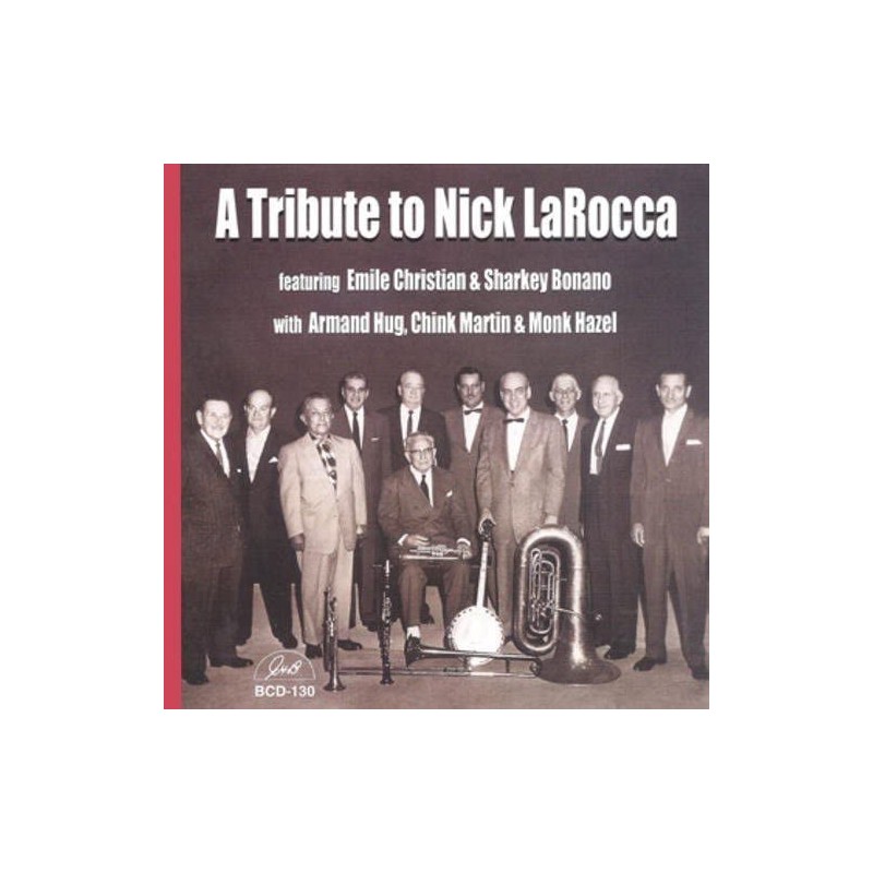 A Tribute To Nick Larocca