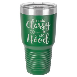 KINDA CLASSY KINDA HOOD Green 30 oz Tumbler With Straw and Slide Top Lid | Stainless Steel Travel Mug | Compare To Yeti Rambler