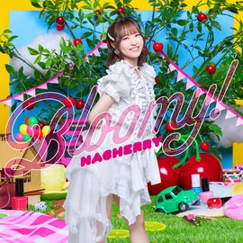 Best Album「Bloomy!」 (なっちゃん盤(初回限定盤)) - NACHERRY