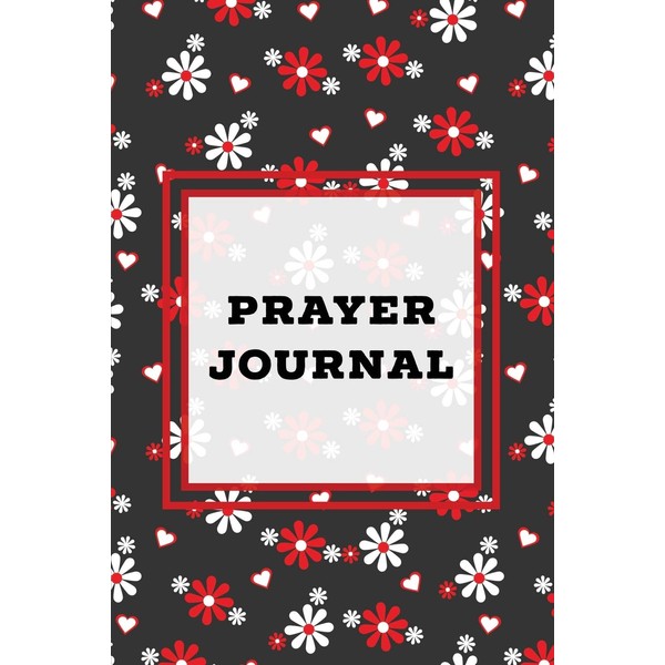 Prayer Journal: Prompts Book, Write Daily Bible Scripture, Prayer Requests