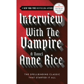 Interview with the Vampire: 1