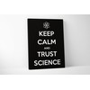 Damdekoli Keep Calm Trust Science Poster (8 x 10 Inches