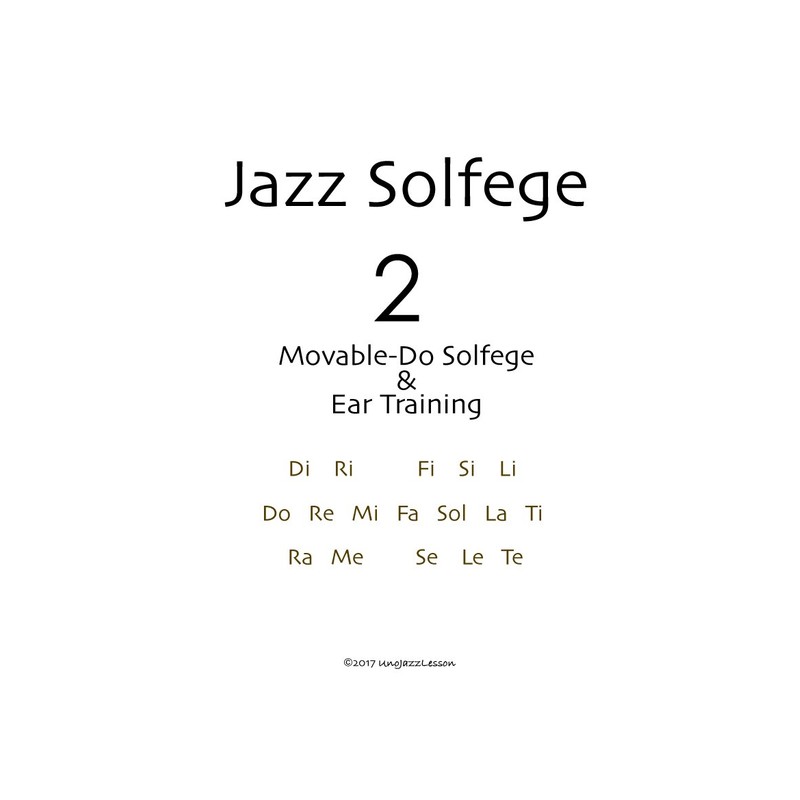 ジャズソルフェージュ2 インプロヴィゼーション、作曲のための移動ド ソルフェージュとイヤー・トレーニング(Web音源付)