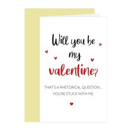 Comting Will You Be My Valentine? Funny Question Valentine's Day Card for Him Her, You Are Stuck With Me, Humor Q&A V-day Card
