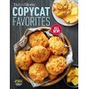 Taste of Home Copycat Favorites Volume 2: Enjoy your favorite