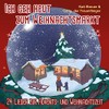 Ich geh heut zum Weihnachtsmarkt: 24 Lieder zur Advents- und