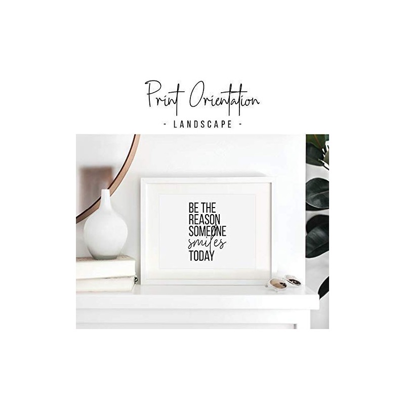 Be the Reason Someone Smiles Today Print, Unframed