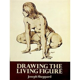 Drawing the Living Figure: A Complete Guide to Surface Anatomy (Dover Anatomy for Artists)