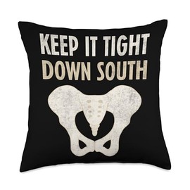 Keep It Tight Down South Pelvic Floor Therapy Therapist Throw Pillow