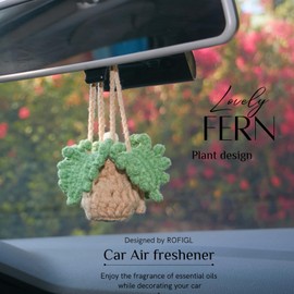 ROFIGL Handmade Crochet Car Air Freshener - Adorable Bendable Fern Plant with 8ml Empty Refillable Oil Diffuser Bottle, Suitable for Car Rearview Mirror Hanging, Home & Office Decor