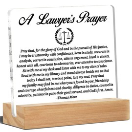 Lawyers Prayer Acrylic Desk Plaque Sign for Lawyers, Law School Graduation or Retirement - 4 x 4 Inches