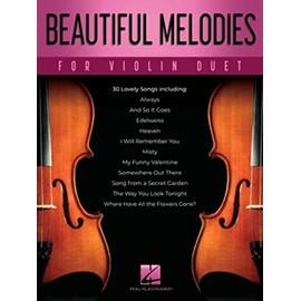 Beautiful Melodies for Violin Duet