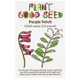 Plant Good Seed Organic Purple Vetch - Pack of 5,000 Heirloom Seeds for Planting Cover Crops, Flowers, Vegetables - Gardening Supplies, Flower to Plant Outside - Non-GMO, Open Pollinated, from USA