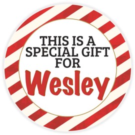 This is a Gift for Wesley - Circle Sticker Decal 3 Inch - Candy Cane Merry Christmas Gift Tag Present Tree Holiday Custom Name Santa Claus