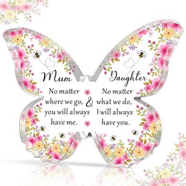 HULALA Cute Mum And Daughter Acrylic Butterfly Plaque Gifts For Mum Daughter Mothers Day Birthday Christmas Graduation No Matter Where We Go No Matter What We Do
