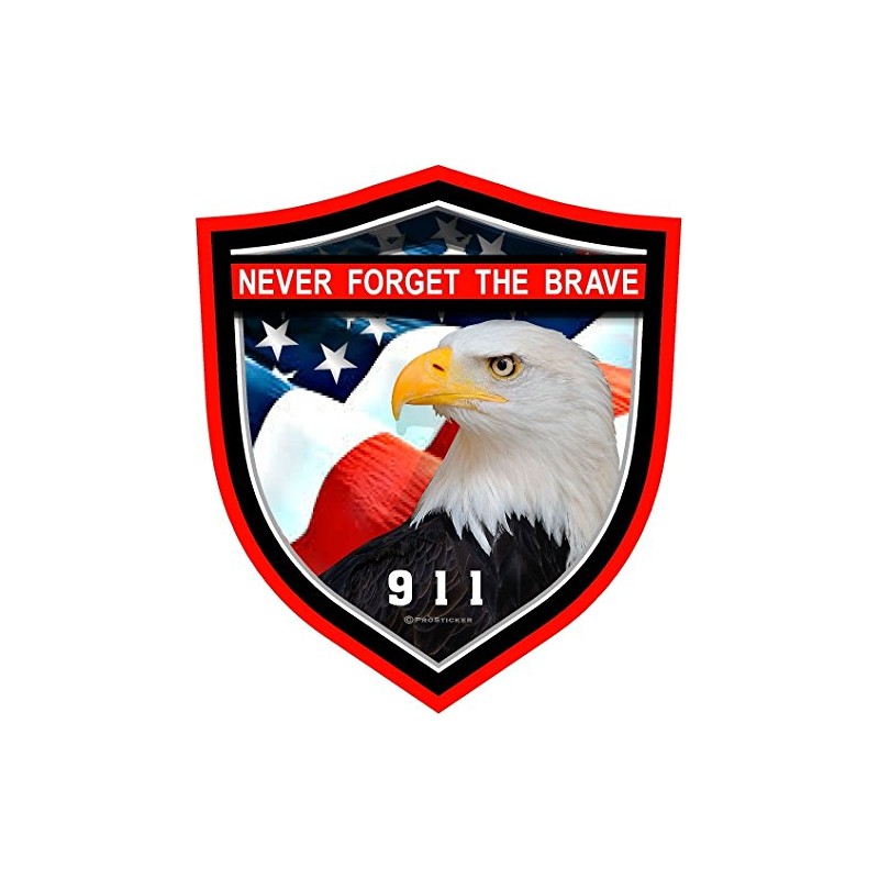 ProSticker 212 (One) 4" Patriot Series Never Forget The Brave,