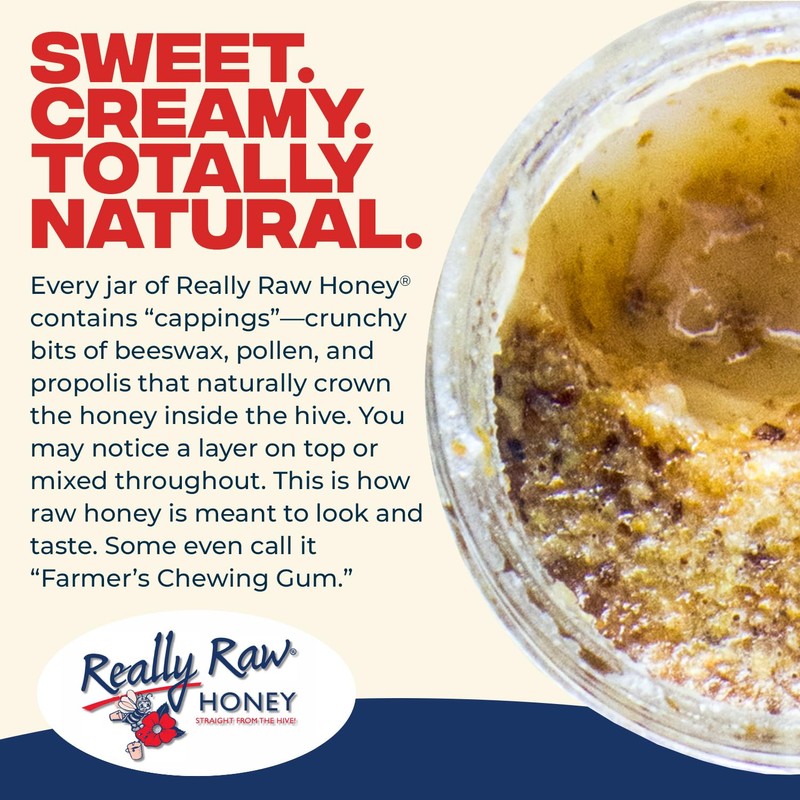 Really Raw Honey, Straight from the Hive, Never Heated or