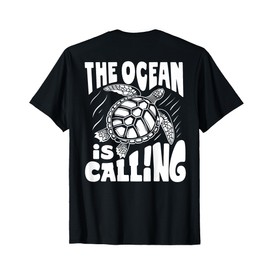 The Ocean Is Calling X Nature Beach Turtle Back T-Shirt