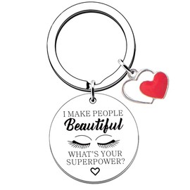 Beautician Makeup Artist Gifts for Women I Make People Beautiful What's Your Superpower Keychain for Cosmetologist Lash Tech Gift Ideas for Esthetician Christmas Birthday Gifts