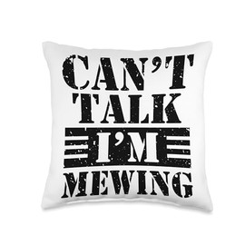 Funny Meme Can't Talk Im Mewing Facial Tongue Posture Throw Pillow
