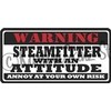 1 - 9" Steamfitter Warning ATTITUDE Sticker WS1