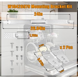 MIMURHYL W10426979 24 Inch Dishwasher Mounting Bracket Kit for Whirlpool, KitchenAid, Maytag ?24 Inch Wide Dishwasher Replaces AH3632890,EA3632890,PS3632890,2311792 for Granite and Quartz Countertops
