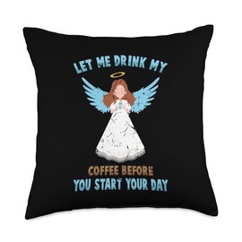 Cool Cherubim - Coffee Beans - Java Stuff Angel-Let Me Drink My Coffee Before You Start Your Day Throw Pillow, 18x18, Multicolor