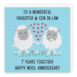 Hunts England - Daughter And Son In Law 7th Anniversary Card - To A Wonderful Daughter & Son In Law - 7 Years Together - Happy Wool Anniversary - Iconic Collection