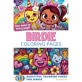 Birdie Coloring Pages: Wow-Effect! Your name on every page - Birdie coloring book - 6x9" - 50x Birdie coloring page - Fantastic Gift