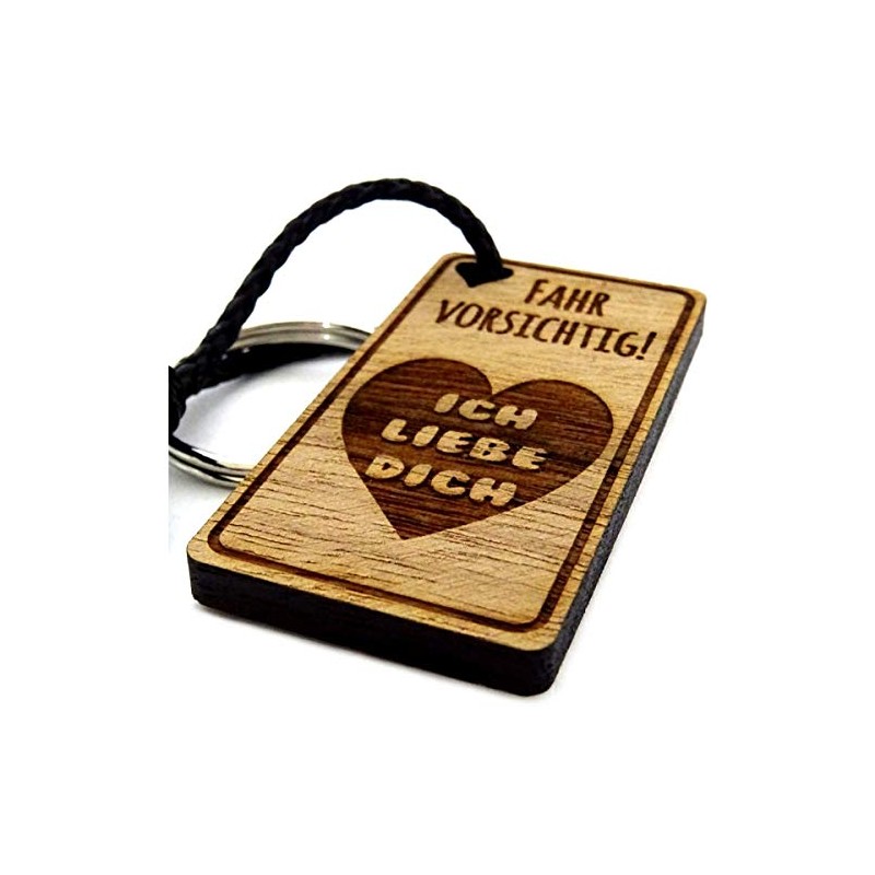 Lieblingsmensch Wooden Key Ring Model: Drive Carefully - Ich Liebe