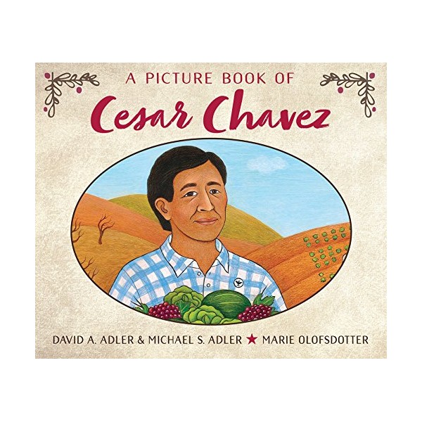 A Picture Book of Cesar Chavez (Picture Book Biography)