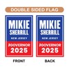 Mikie Sherrill For New Jersey Governor 2025 Garden Flag, Double