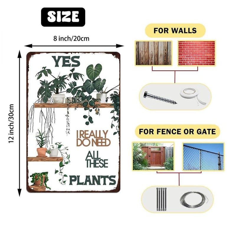 Retro Plant Lovers Metal Signs Yes I Really Do Need