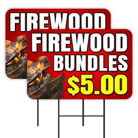 Vista Products Firewood Bundles $5 2 Pack Double-Sided Yard Signs 16" x 24" with Metal Stakes (Made in Texas)