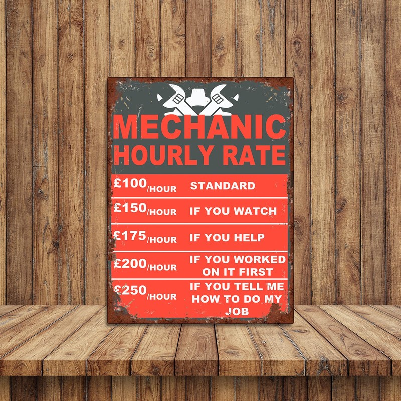 Mechanic Hourly Rate Funny Garage Sign Theme Retro style metal