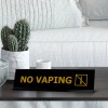 Signs ByLITA No Vaping, Gold Black Frame, Desk Sign (2x8")