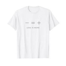 Unisex Cool Minimalist Style Less Is More T-Shirt