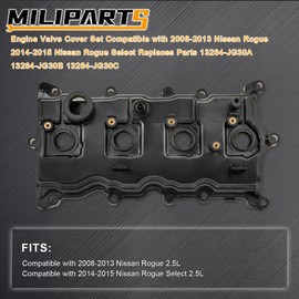 MILIPARTS Engine Valve Cover Set Compatible with 2008-2013 Nissan Rogue 2014-2015 Nissan Rogue Select Replaces Parts 13264-JG30A 13264-JG30B 13264-JG30C